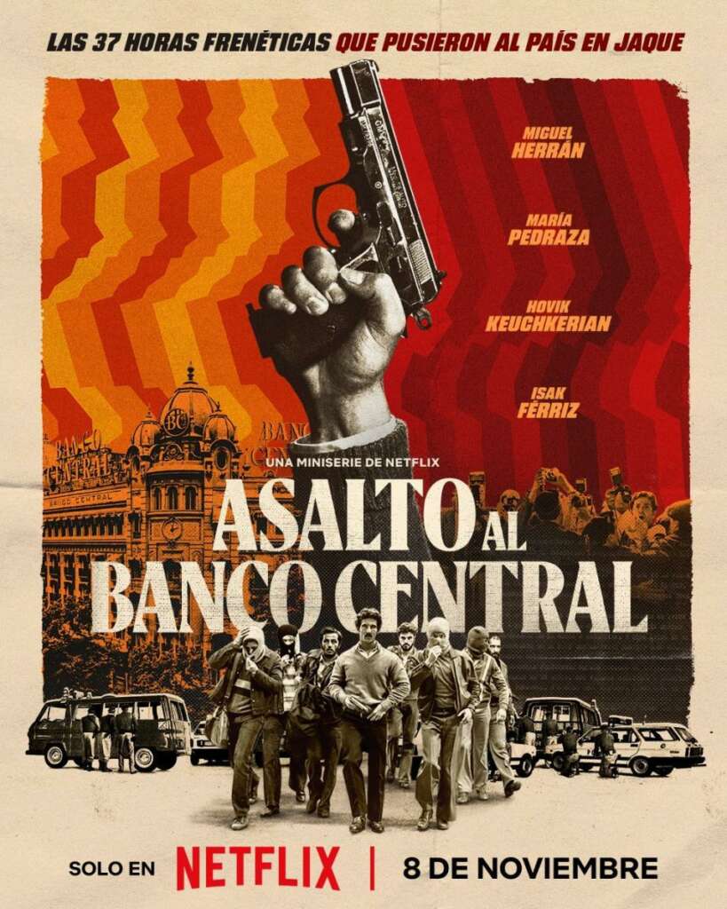El cartel de 'Asalto al banco central' de Netflix